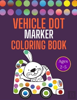 Bertrand.pt - Vehicle Dot Marker Coloring Book Ages 2-5