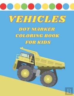 Bertrand.pt - Vehicle Dot Marker Coloring Book For Kids