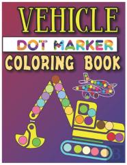 Vehicle Dot Marker Coloring Book