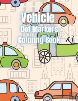 Bertrand.pt - Vehicle Dot Markers Coloring Book