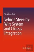 Vehicle Steer-By-Wire System And Chassis Integration