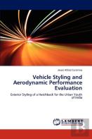 Vehicle Styling And Aerodynamic Performance Evaluation