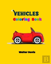 Vehicles Coloring Book