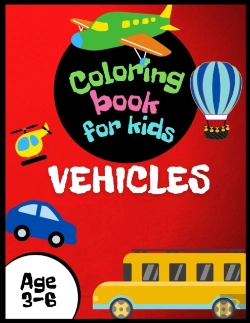 Bertrand.pt - Vehicles Coloring Book For Kids Age 3-6