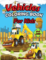Vehicles Coloring Book For Kids