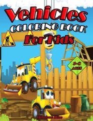 Vehicles Coloring Book For Kids