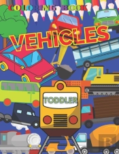 Vehicles Coloring Book Toddler