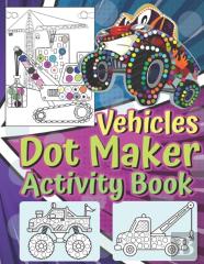 Vehicles Dot Maker Activity Book