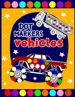 Bertrand.pt - Vehicles Dot Markers Coloring Book