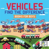 Vehicles Find The Difference Books For Boys