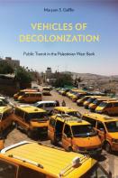 Vehicles Of Decolonization
