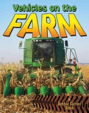 Vehicles On The Farm