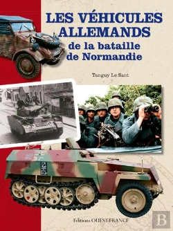 Bertrand.pt - Vehicules Allemands De La Bataille De Normandie