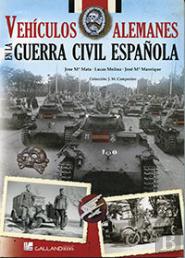 Vehículos Alemanes En La Guerra Civil Española