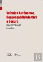 Veículos Autónomos, Responsabilidade Civil e Seguro