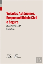 Veículos Autónomos, Responsabilidade Civil e Seguro