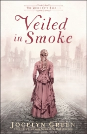 Veiled In Smoke (The Windy City Saga Book #1)