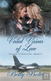Veiled Visions Of Love