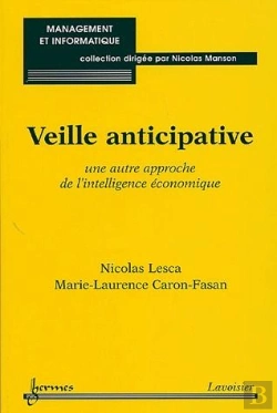 Bertrand.pt - Veille Anticipative, Une Autre Approche De L'Intelligence Économique