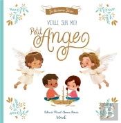 Veille Sur Moi Petit Ange