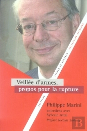 Veillée D'Armes, Propos Pour La Rupture