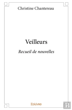 Bertrand.pt - Veilleurs : Recueil De Nouvelles