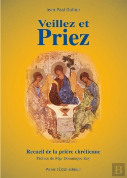 Bertrand.pt - Veillez Et Priez
