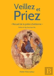 Veillez Et Priez