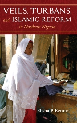 Bertrand.pt - Veils, Turbans, And Islamic Reform In Northern Nigeria