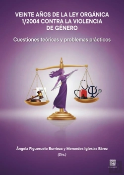 Bertrand.pt - Veinte Años De La Ley Organica 1/2004 Contra La Violencia De