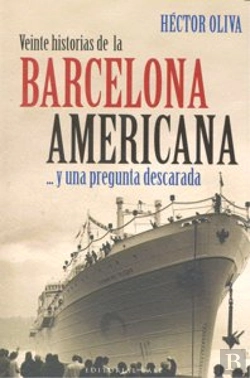 Bertrand.pt - Veinte Historias De La Barcelona Americana