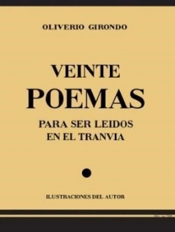 Bertrand.pt - Veinte Poemas Para Ser Leidos En El Tranvia 