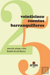 Veinticinco Cuentos Barranquilleros