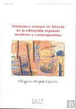 Bertrand.pt - Veinticinco Ensayos De Historia De La Educación Española Moderna Y Contemporánea