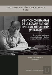 Veinticinco Estampas De La España Antigua Cincuenta Años Después (1967-2017)