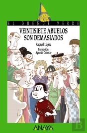 Veintisiete Abuelos Son Demasiados