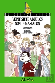 Veintisiete Abuelos Son Demasiados