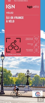 Vel02 : L'Île-De-France À Vélo (2e Édition)