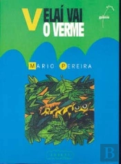 Velai Vai O Verme (Na) (Premio Raiûa Lupa Literatura Infanti