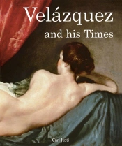 Velazquez And His Times