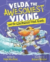Velda The Awesomest Viking And The Ginormous Frost Giants