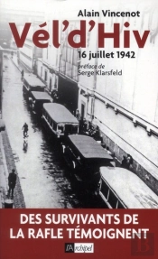 Vel'D'Hiv',16 Juillet 1942