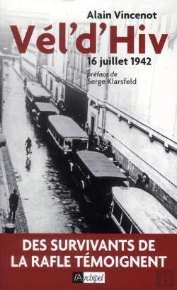 Bertrand.pt - Vel'D'Hiv',16 Juillet 1942