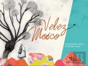 Velez Mosco