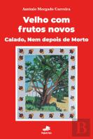 Velho com Frutos Novos