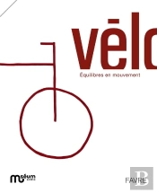Vélo, Équilibres En Mouvement