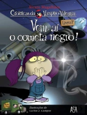 Vem aí o Cometa Negro!