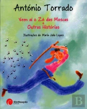Vem aí o Zé das Moscas e Outras Histórias