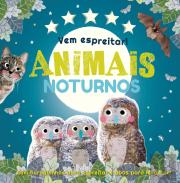 Vem Espreitar! – Animais Noturnos