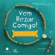 Vem Rezar Comigo!